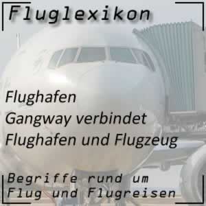 Fluglexikon Flughafen Gangway