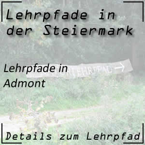 Lehrpfade in Admont in der Steiermark