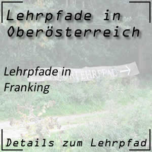 Lehrpfade in Franking