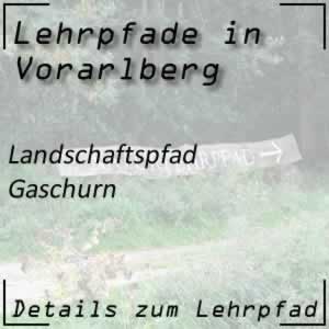 Lehrpfad Gaschurn Landschaftspfad