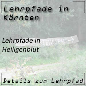 Lehrpfade in Heiligenblut