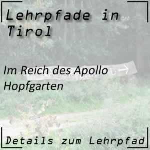 Lehrpfad Hopfgarten Im Reich des Apollo