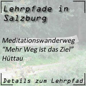 Meditationswanderweg in Hüttau