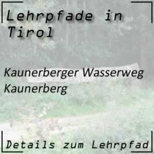 Lehrpfad Kaunerberger Wasserweg