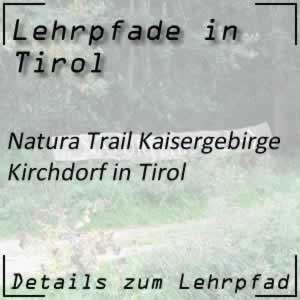 Lehrpfad Kirchdorf Kaisergebirge