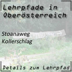 Stoanaweg in Kollerschlag