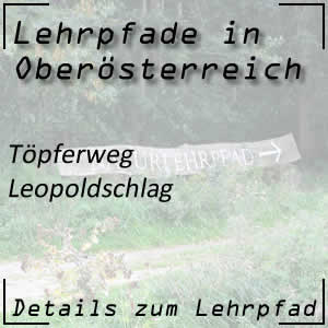 Töpferweg in Leopoldschlag