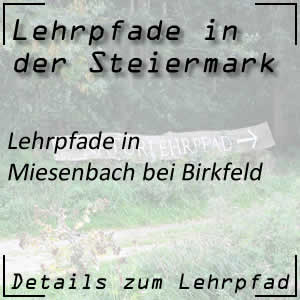 Lehrpfade in Miesenbach bei Birkfeld