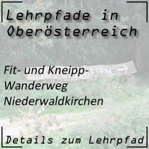 Fit- und Kneipp-Wanderweg in Niederwaldkirchen
