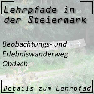 Lehrpfad in Obdach