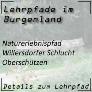 Lehrpfad Oberschützen Willersdorfer Schlucht