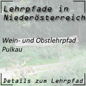 Wein- und Obstlehrpfad in Pulkau