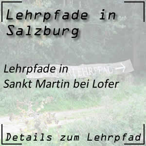 Lehrpfade in Sankt Martin bei Lofer