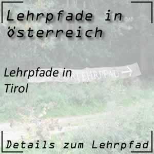 Lehrpfade in Tirol