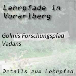 Lehrpfad Vadans Golmis Forschungspfad