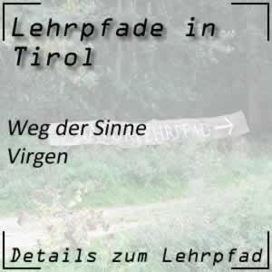 Lehrpfad Virgen Weg der Sinne