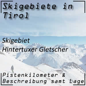 Skigebiet Hintertuxer Gletscher