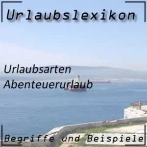 Abenteuerurlaub und Aktivurlaub