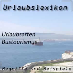 Bustourismus und seine Bedeutung