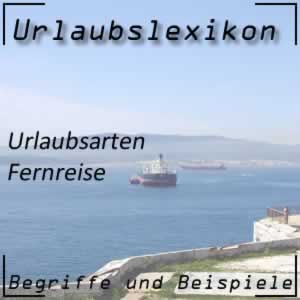 Fernreise im Urlaub