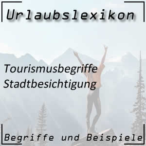 Stadtbesichtigung im Urlaub