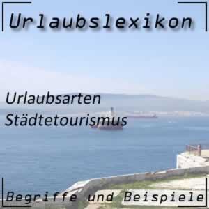 Bedeutung des Städtetourismus