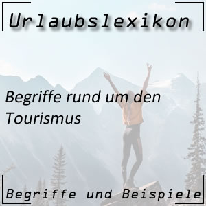 Tourismus und seine Bedeutung