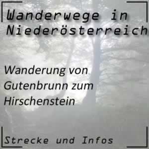 Wanderung von Gutenbrunn zum Hirschenstein