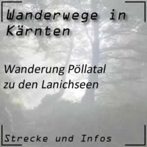 Wanderung vom Pöllatal zu den Lanischseen