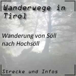 Wanderung von Söll hinauf nach Hochsöll