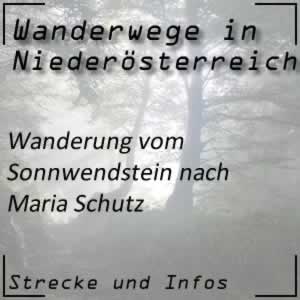 Wanderung vom Sonnwendstein nach Maria Schutz