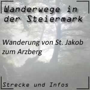 Wanderung von St. Jakob im Walde zum Arzberg