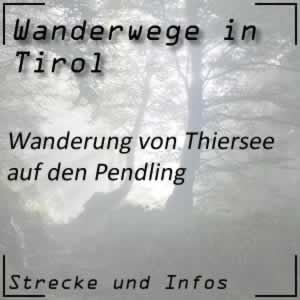 Wanderung Thiersee auf den Pendling