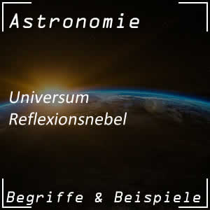 Reflexionsnebel im Universum