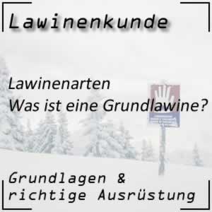 Lawinenkunde Lawinenarten Grundlawine