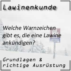 Lawinenkunde Warnzeichen vor Lawinen