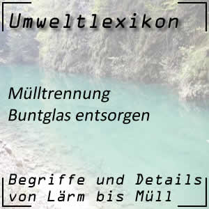 Buntglas richtig entsorgen