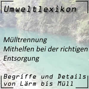 Mülltrennung und Müllentsorgung