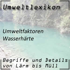 Wasserhärte und ihre Bedeutung