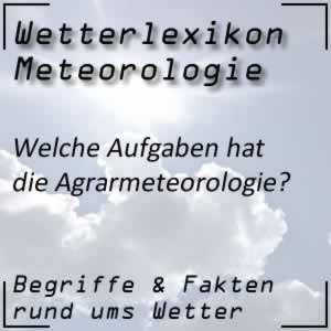 was ist die Agrarmeteorologie?