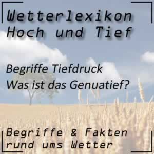 Genuatief und seine Entstehung