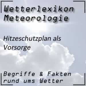 Hitzeschutzplan der Wetterdienste