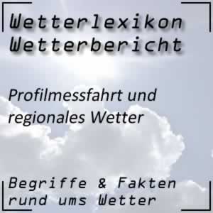 Profilmessfahrt für den Wetterbericht