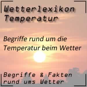 Wetterbegriffe zur Temperatur