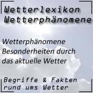 Wetterphänomene und Besonderheiten