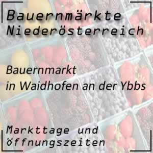 Bauernmarkt Waidhofen an der Ybbs mit den Markttagen