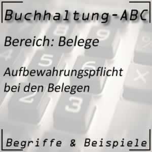 Aufbewahrungspflicht bei Belege