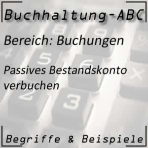 Buchhaltung Buchen passives Bestandskonto
