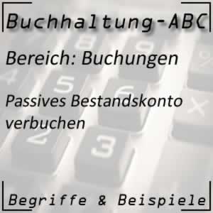 Buchhaltung Buchen passives Bestandskonto