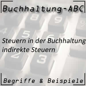 Indirekte Steuern in der Buchhaltung